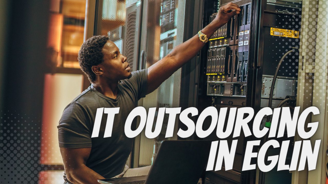 IT Outsourcing In Elgin