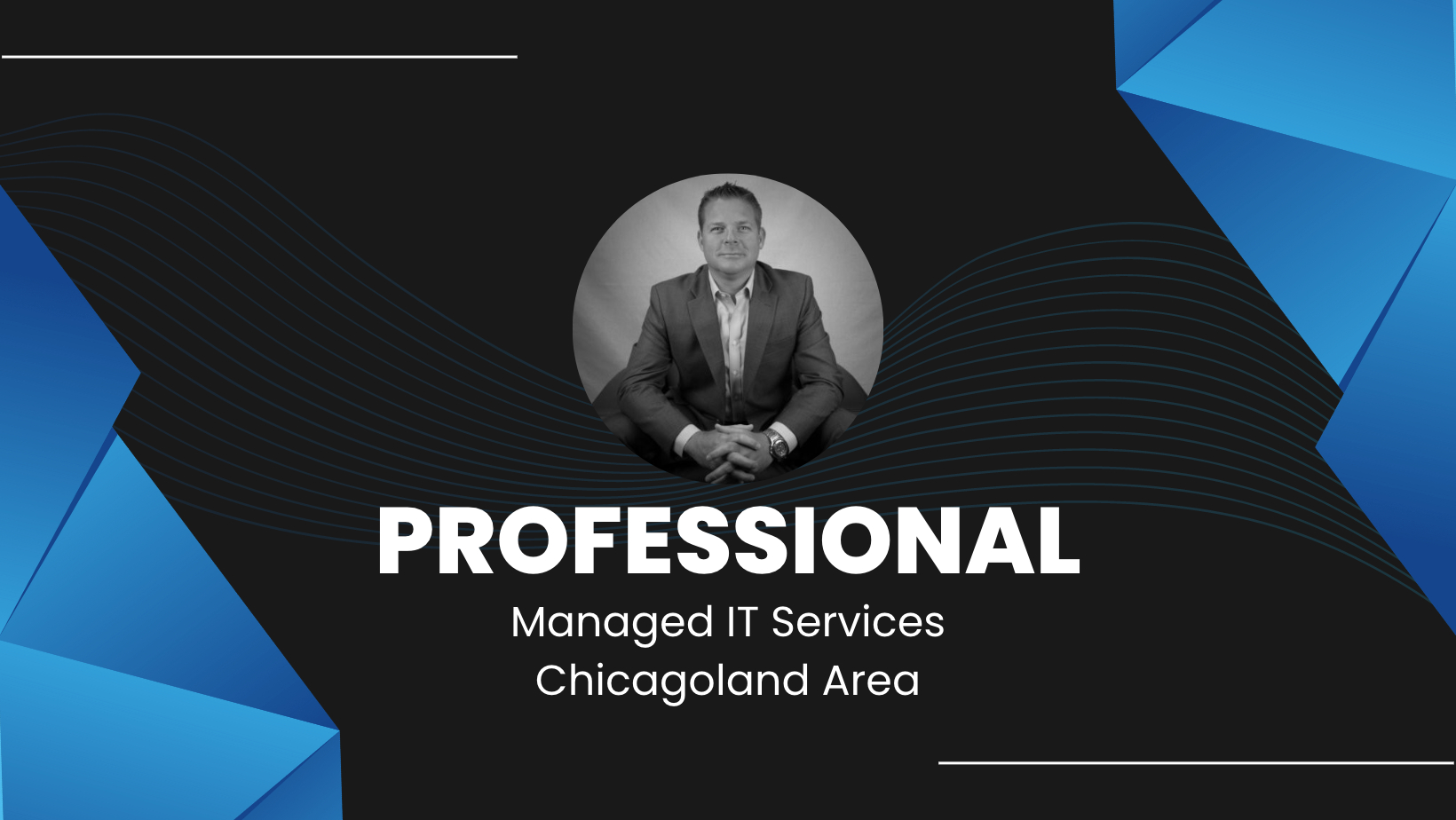 Managed IT Services Chicagoland Area