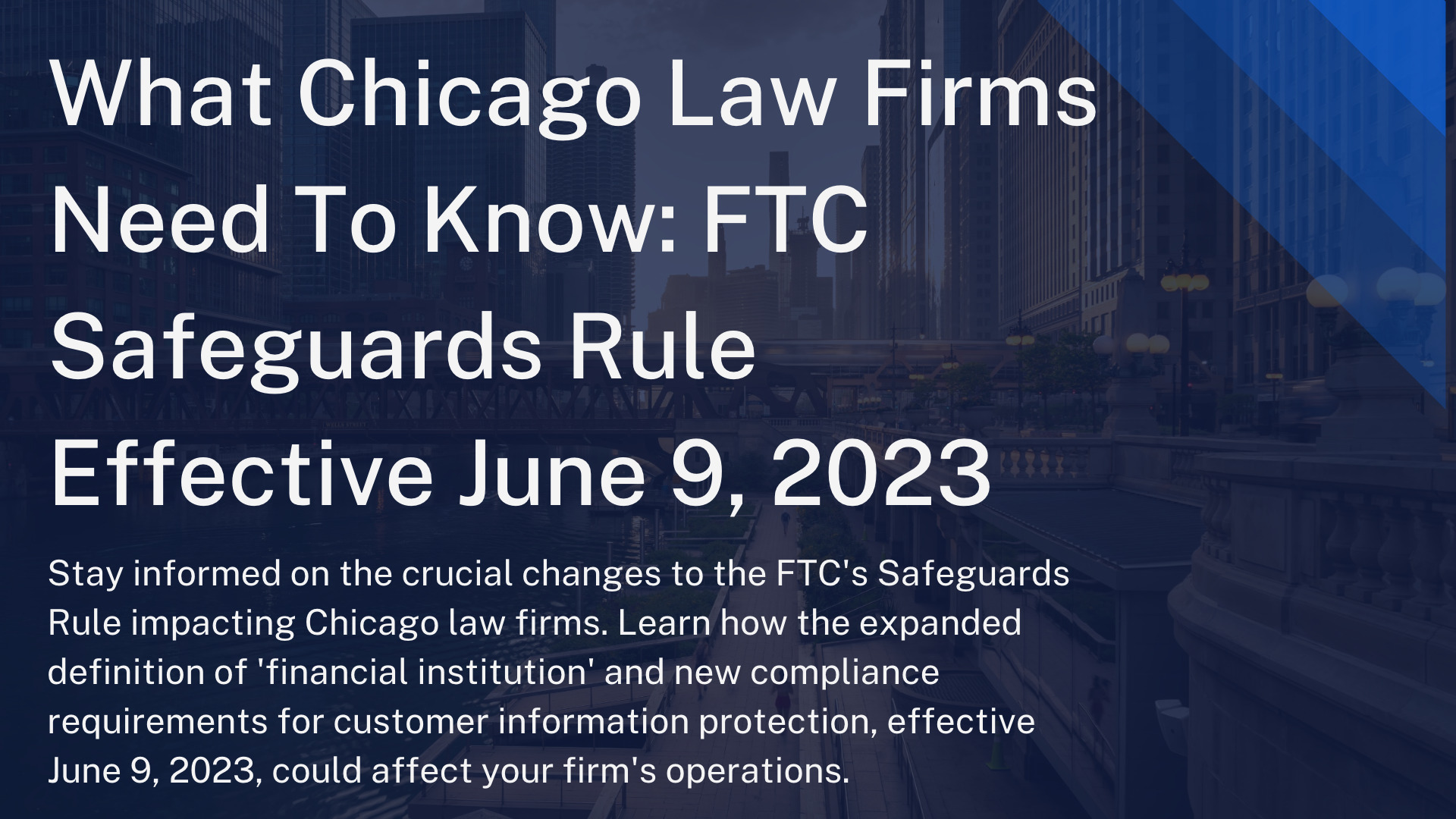 FTC Safeguards Rule And Chicago Law Firms