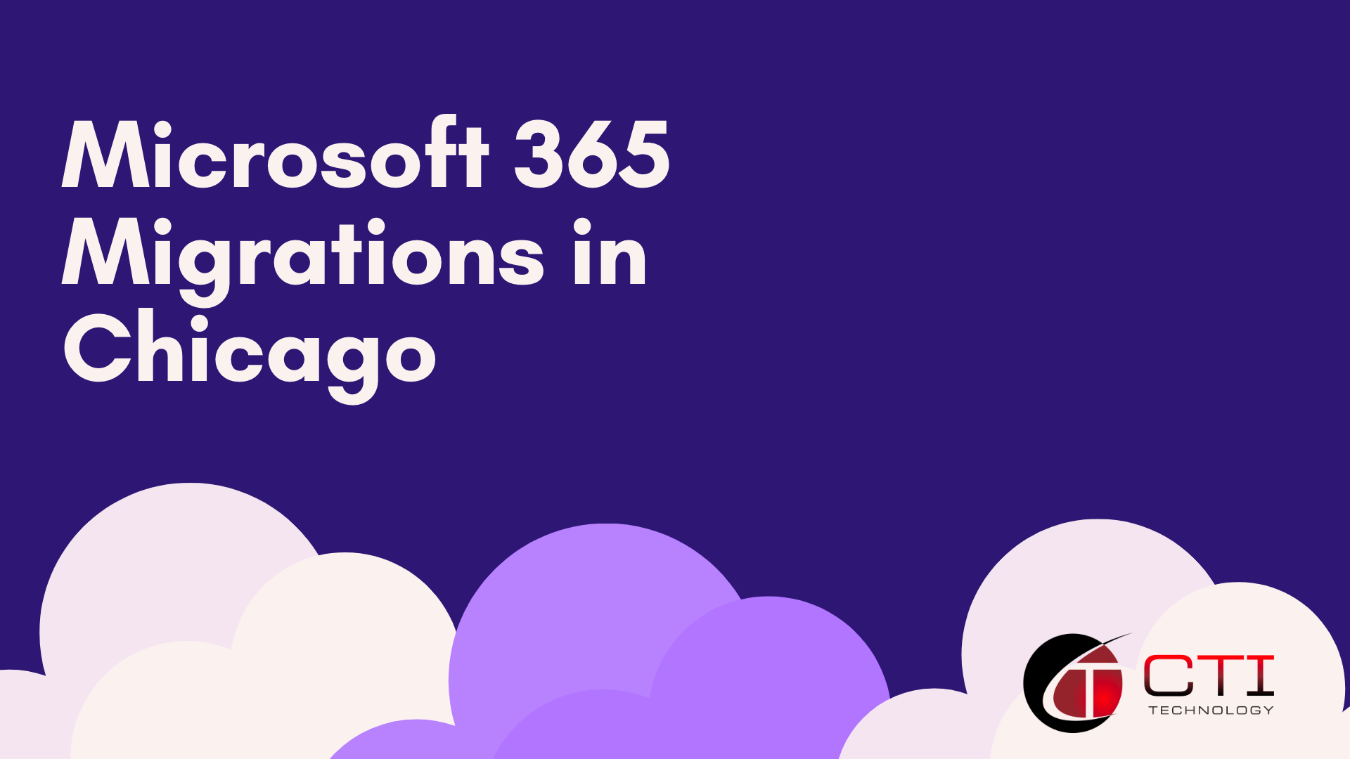 Microsoft 365 Migrations in Chicago