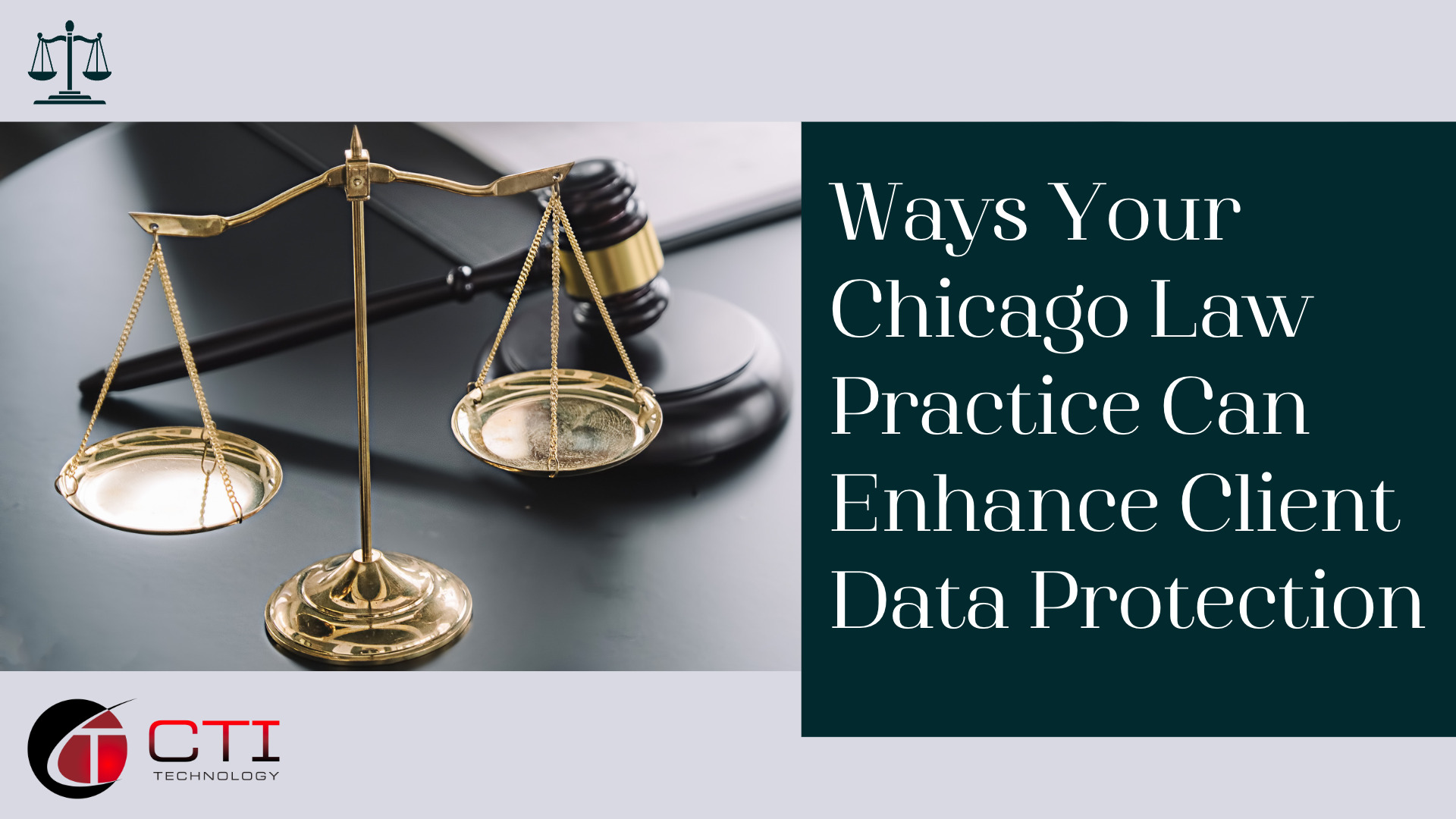 Ways Your Chicago Law Practice Can Enhance Client Data Protection
