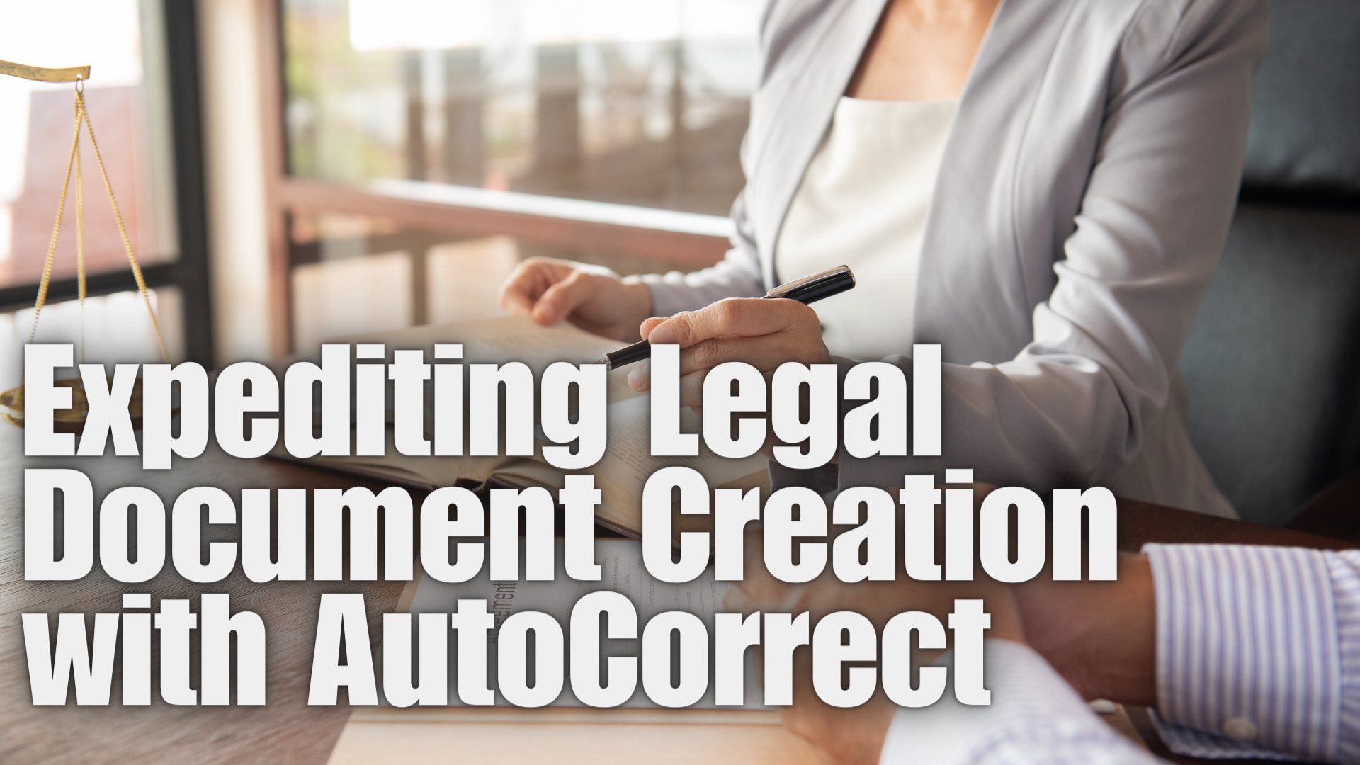 Expediting Legal Document Creation with AutoCorrect