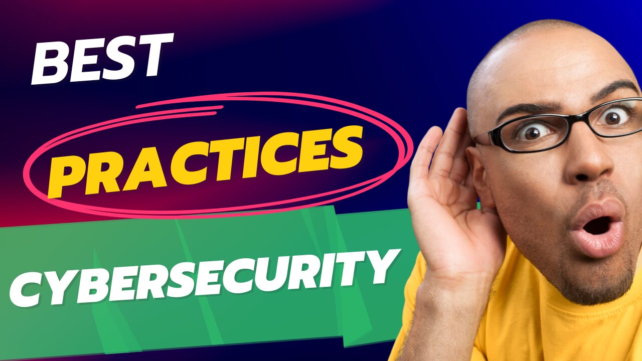 best Practices cybersecurity